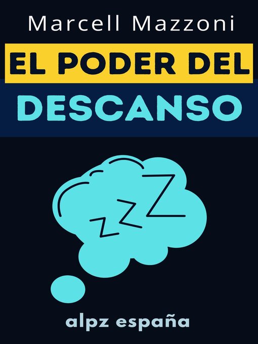 Title details for El Poder Del Descanso by Alpz Espana - Available